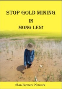 Stop gold mining in Mong Len